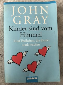 John Gray - Kinder sind vom Himmel